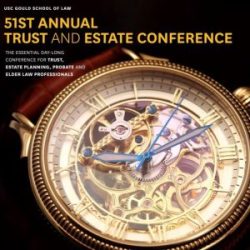 51st Annual Trust and Estate Conference November 21, 2025